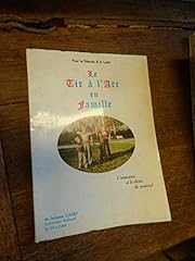 Tir arc famille d'occasion  Livré partout en France