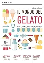 Del gelato. storia usato  Spedito ovunque in Italia 