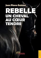 Rebelle cheval coeur d'occasion  Livré partout en France