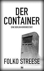 Container berlin horrorstory gebraucht kaufen  Wird an jeden Ort in Deutschland