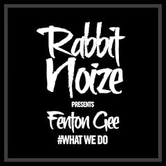 What We Do (Fenton Gee Remix) for sale  Delivered anywhere in USA 