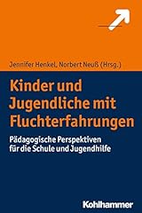 Kinder jugendliche fluchterfah gebraucht kaufen  Wird an jeden Ort in Deutschland