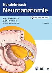 Kurzlehrbuch neuroanatomie gebraucht kaufen  Wird an jeden Ort in Deutschland