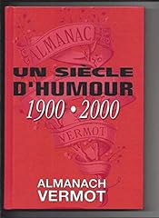 Almanach vermot siècle d'occasion  Livré partout en France