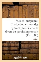 Poésies liturgiques. série d'occasion  Livré partout en France