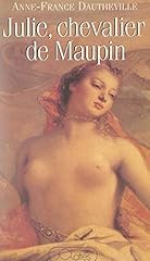 Julie chevalier maupin d'occasion  Livré partout en France
