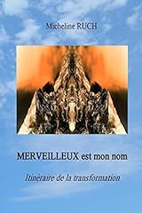 Merveilleux nom itinéraire d'occasion  Livré partout en France