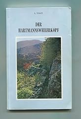 Hartmannsweilerkopf geschichtl gebraucht kaufen  Wird an jeden Ort in Deutschland