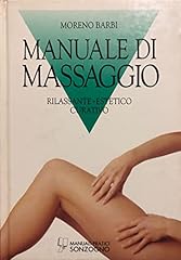 Manuale massaggio rilassante usato  Spedito ovunque in Italia 