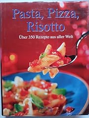 Pasta pizza risotto gebraucht kaufen  Wird an jeden Ort in Deutschland