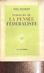 Panorama pensee federaliste d'occasion  Livré partout en France