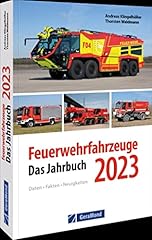 Feuerwehrfahrzeuge 2023 jahrbu gebraucht kaufen  Wird an jeden Ort in Deutschland