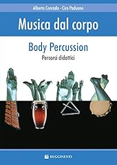 Musica dal corpo. usato  Spedito ovunque in Italia 