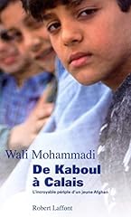 Kaboul calais incroyable d'occasion  Livré partout en Belgiqu
