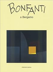Bonfanti bergamo. catalogo usato  Spedito ovunque in Italia 