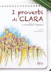 Proverbi clara aneddoti usato  Spedito ovunque in Italia 