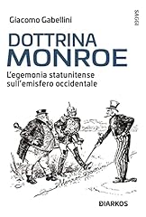 Dottrina monroe. egemonia usato  Spedito ovunque in Italia 