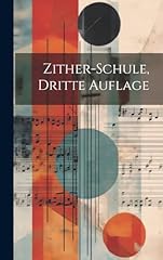 Zither schule auflage gebraucht kaufen  Wird an jeden Ort in Deutschland