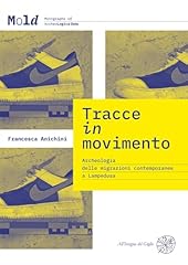 Tracce movimento. archeologia usato  Spedito ovunque in Italia 