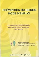 Prévention suicide mode d'occasion  Livré partout en France