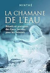 Chamane eau rituels d'occasion  Livré partout en France