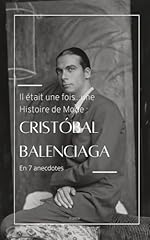 Histoire mode cristóbal d'occasion  Livré partout en France