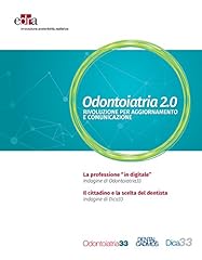 Odontoiatria 2.0 rivoluzione usato  Spedito ovunque in Italia 