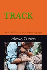 Track mantrailing tuo usato  Spedito ovunque in Italia 