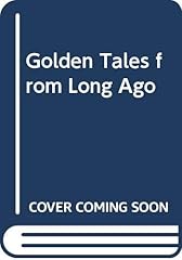 Golden tales long for sale  Delivered anywhere in UK