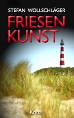Friesenkunst stfriesen krimi gebraucht kaufen  Wird an jeden Ort in Deutschland