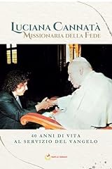 Missionaria della fede. usato  Spedito ovunque in Italia 