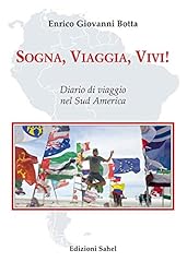 Sogna viaggia vivi usato  Spedito ovunque in Italia 
