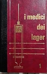 Medici dei lager usato  Spedito ovunque in Italia 
