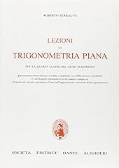 Lezioni trigonometria piana. usato  Spedito ovunque in Italia 