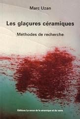 Glaçures céramiques méthode d'occasion  Livré partout en France