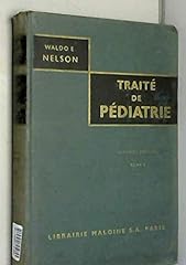 Traité pédiatrie tome d'occasion  Livré partout en France