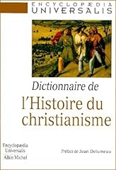Dictionnaire histoire christia d'occasion  Livré partout en Belgiqu
