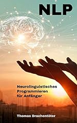Nlp neurolinguistisches progra gebraucht kaufen  Wird an jeden Ort in Deutschland
