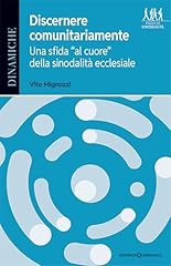 Discernere comunitariamente. u usato  Spedito ovunque in Italia 