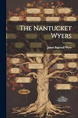 The nantucket wyers d'occasion  Livré partout en France