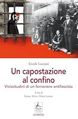 Capostazione confino. vicissit usato  Spedito ovunque in Italia 