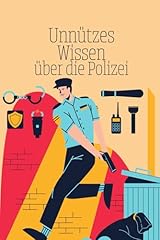 Unnützes wissen polizei gebraucht kaufen  Wird an jeden Ort in Deutschland