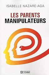 Parents manipulateurs d'occasion  Livré partout en France