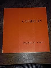 Cathelin exposition galerie d'occasion  Livré partout en France