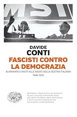 Fascisti contro democrazia. usato  Spedito ovunque in Italia 