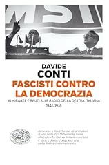 Fascisti contro democrazia. usato  Spedito ovunque in Italia 
