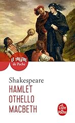 Hamlet othello macbeth d'occasion  Livré partout en France