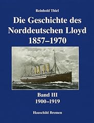 Geschichte norddeutschen lloyd gebraucht kaufen  Wird an jeden Ort in Deutschland