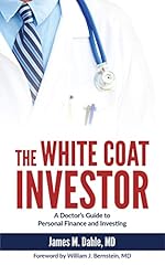 White coat investor for sale  Delivered anywhere in USA 