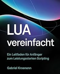 Lua vereinfacht leitfaden gebraucht kaufen  Wird an jeden Ort in Deutschland